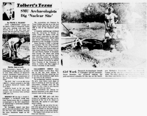 Newspaper clipping of "Tolbert's Texas," an opinion column in the Dallas Morning News. Two photographs show archaeologists, mostly women, excavating at a site in Somervell County, Texas.